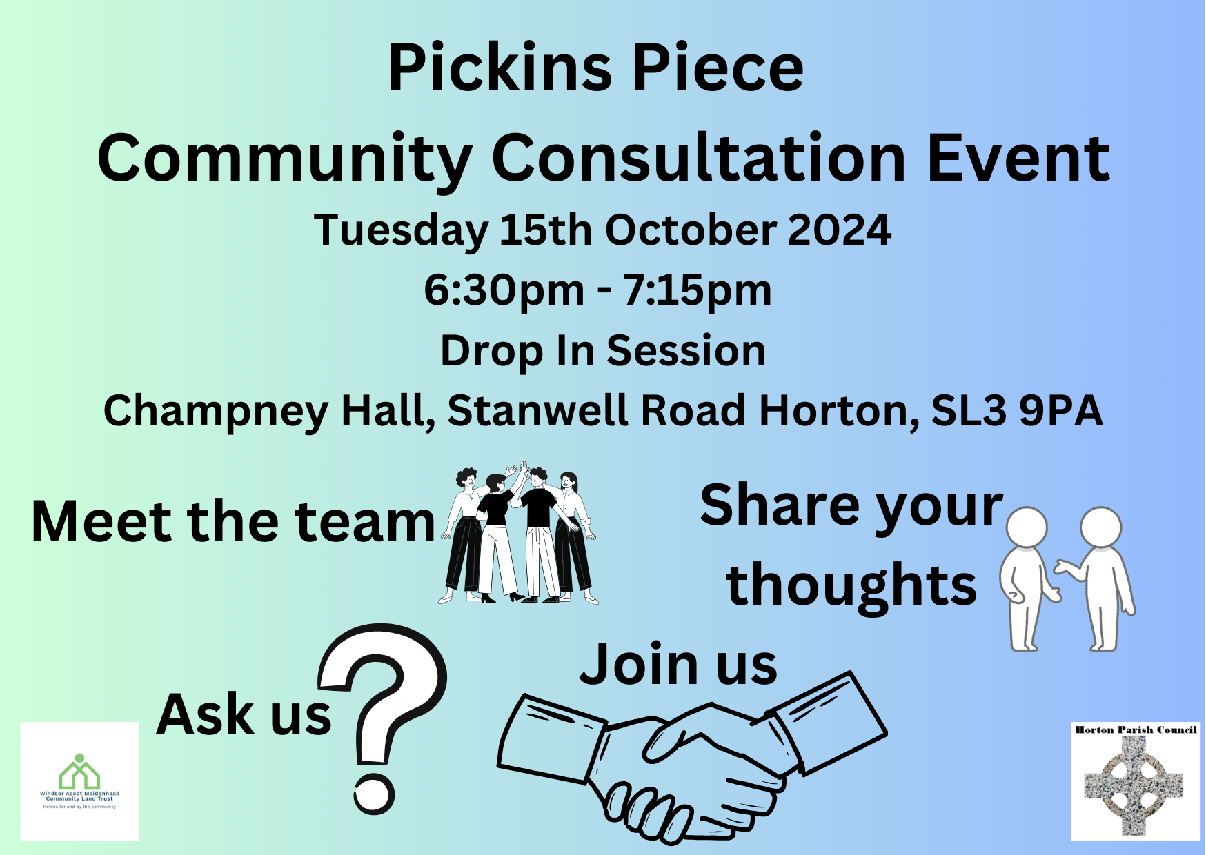 Pickins Piece - Community Consultation Event